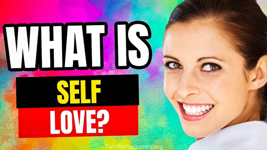 What did you learn about self love?